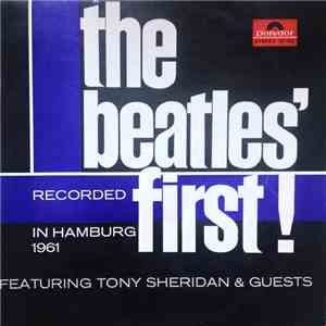 The Beatles Featuring Tony Sheridan - The Beatles' First download flac
