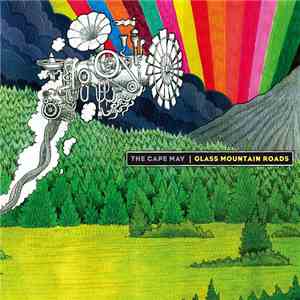 The Cape May - Glass Mountain Roads download flac