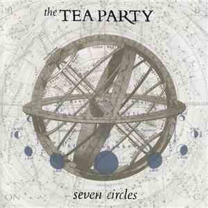 The Tea Party - Seven Circles download flac