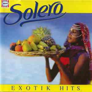 Various - Solero (Exotik Hits) FLAC album