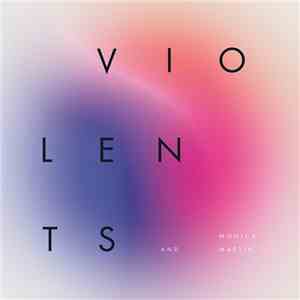 Violents  And Monica Martin - Awake And Pretty Much Sober download flac