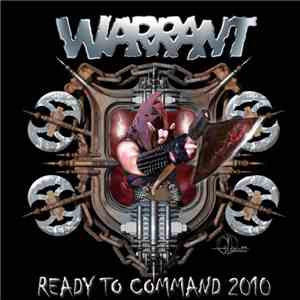 Warrant  - Ready To Command 2010 download flac