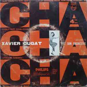 Xavier Cugat Et Son Orchestre - 4ème Série - Cha-Cha-Cha Bar download flac