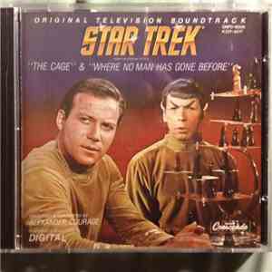 Alexander Courage - Original Television Soundtrack Star Trek From The Original Pilots "The Cage" & "Where No Man Has Gone Before" download flac