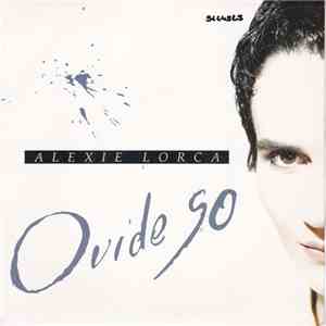 Alexie Lorca - Ovide 90 download flac