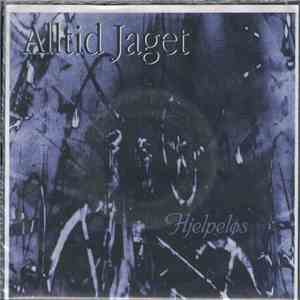 Alltid Jaget - Hjelpeløs download flac