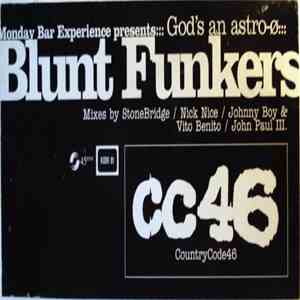 Blunt Funkers - God's An Astro-ø download flac