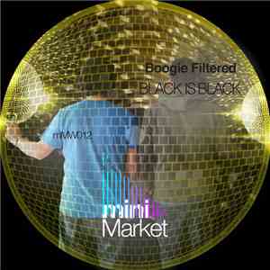 Boogie Filtered - Black Is Black download flac