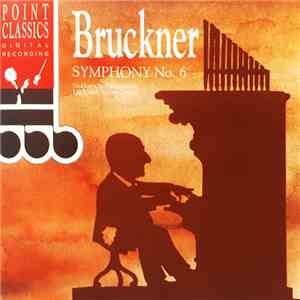 Bruckner, Süddeutsche Philharmonie, Cesare Cantieri - Symphony No. 6 download flac