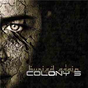 Colony 5 - Buried Again download flac