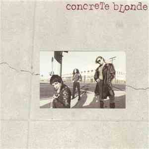 Concrete Blonde - Concrete Blonde download flac
