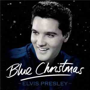 Elvis Presley - Blue Christmas download flac