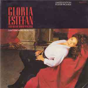 Gloria Estefan And Miami Sound Machine - Can't Stay Away From You download flac