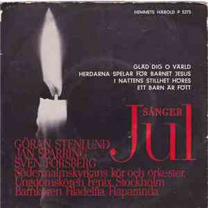 Göran Stenlund, Jan Sparring, Sven Forsberg - Jul Sånger download flac