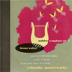 Gustav Mahler / Bruno Walter Conducting The The New York Philharmonic Orchestra, Desi Halban - Symphony No. 4 In G Major download flac