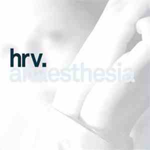 Hrv. - Anaesthesia download flac