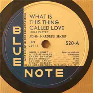 John Hardee's Sextet - What Is This Thing Called Love / Nervous From The Service download flac
