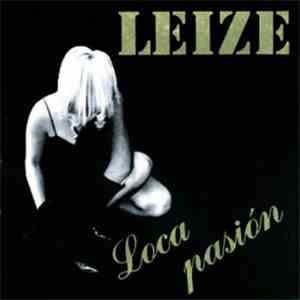 Leize - Loca Pasión download flac
