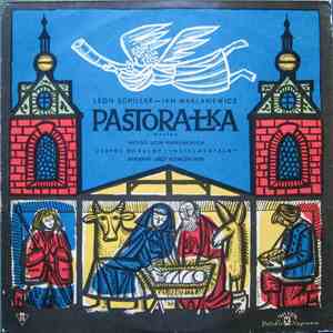 Leon Schiller -- Jan Maklakiewicz, Jerzy Kołaczkowski - Pastorałka download flac