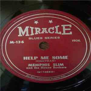 Memphis Slim And The House Rockers - Help Me Some / Blue And Lonesome download flac