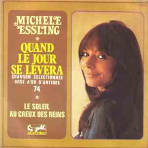Michele Essling - Quand Le Jour Se Lèvera download flac