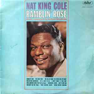 Nat King Cole - Ramblin' Rose download flac