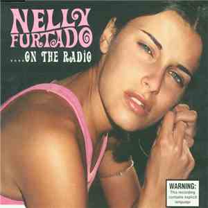 Nelly Furtado - ... On The Radio download flac