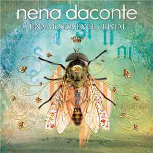 Nena Daconte - Una Mosca En El Cristal download flac