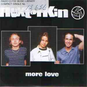 Next Of Kin - More Love download flac