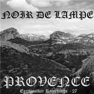 Noir de Lampe - Provence download flac