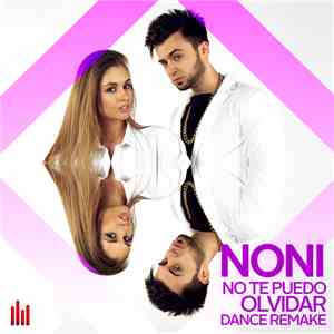Noni - No Te Puedo Olvidar (Dance Remake) download flac