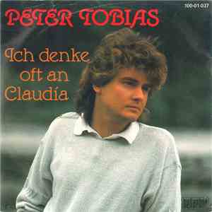 Peter Tobias  - Ich Denke Oft An Claudia download flac