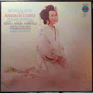 Renata Scotto / Placido Domingo / Wixell / Knight / Andreoli / Ambrosian Opera Chorus / Philharmonia Orchestra / Lorin Maazel, Puccini - Madama Butterfly download flac