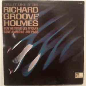 Richard "Groove" Holmes - Tell It Like It Is download flac
