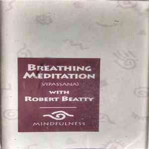 Robert Beatty  - Breathing Meditation (Vipassana): Mindfulness download flac