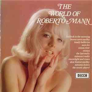 Roberto Mann, His Orchestra, Chorus & Group - The World Of Roberto Mann download flac
