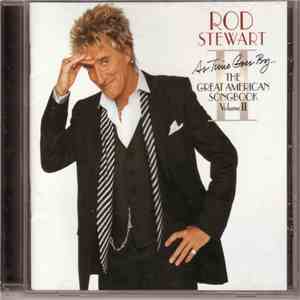 Rod Stewart - As Time Goes By... The Great American Songbook Vol. II download flac