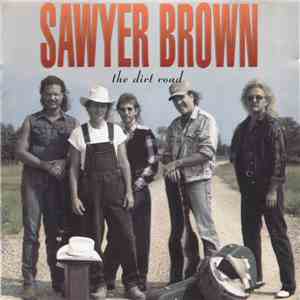 Sawyer Brown - The Dirt Road download flac