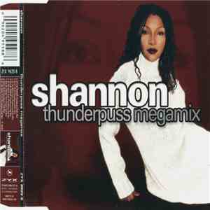 Shannon - Thunderpuss Megamix download flac