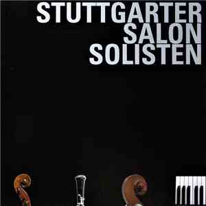 Stuttgarter Salon Solisten - Stuttgarter Salon Solisten 2008 download flac