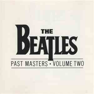The Beatles - Past Masters: Volume Two download flac
