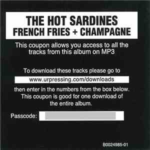 The Hot Sardines - French Fries + Champagne download flac