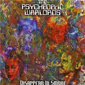 The Psychedelic Warlords - Disappear In Smoke download flac