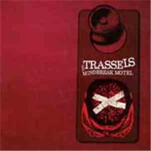 The Trassels - Mindbreak Motel download flac