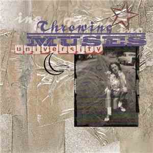 Throwing Muses - University download flac