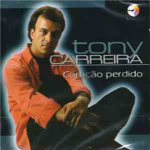 Tony Carreira - Coração Perdido download flac