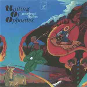 Uniting Of Opposites - Ancient Lights download flac