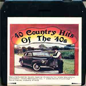Various - 40 Country Hits Of The '40s download flac