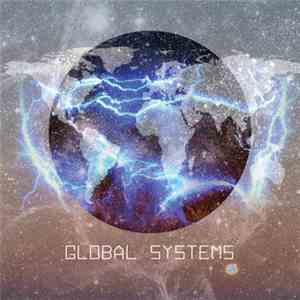 Various - Global Systems Volume One download flac