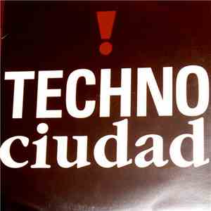 Various - Techno Ciudad download flac
